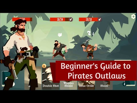 Beginner's Guide to Pirates Outlaws - YouTube