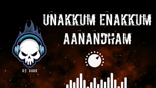 Download lagu Unakkum Enakkum Aanandam Remix | DJ SUDE mp3