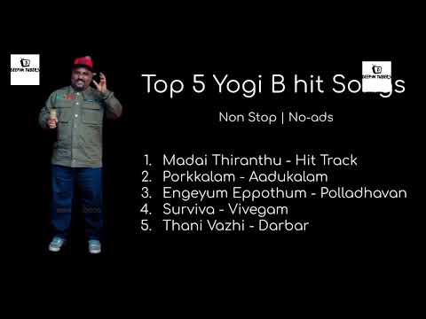 Yogi B top 5 hit songs tamil | Non - stop | DTS(5.0) Surround Sound  | No Ads