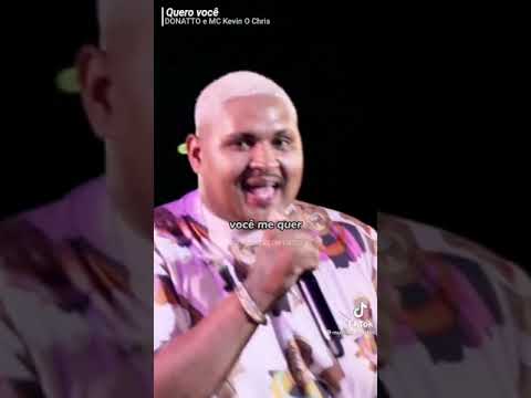 Donatto  mc Kevin Chris quero você