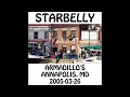 Starbelly - 2005-03-26 - Annapolis, MD @ Armadillo's [Audio] [MIX]