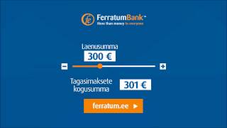 Ferratum.ee - Laenad 500€, tagasimakse 501€