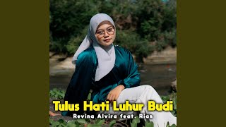 Download lagu Tulus Hati Luhur Budi mp3