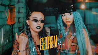 Fidan x Sahra  Gedirəm Rəsmi Musiqi Videosu