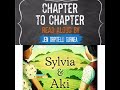 Chapter to Chapter: Sylvia & Aki (3-4)