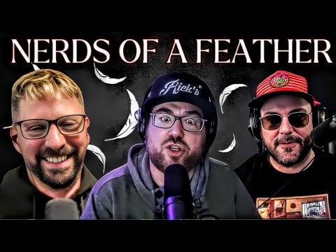Nerds Of A Feather Ep248