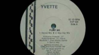 Yvette - Pump Me video