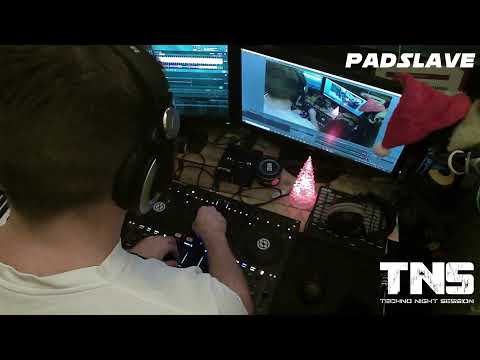 TNS  21  Techno Night Session   PADSLAVE
