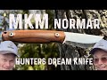 MKM NORMAR Where Hunting Meets Bushcraft In Every Cut