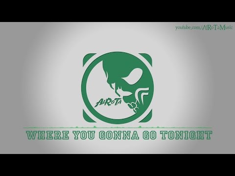 Where You Gonna Go Tonight by Joachim Nilsson - [Indie Pop Music]