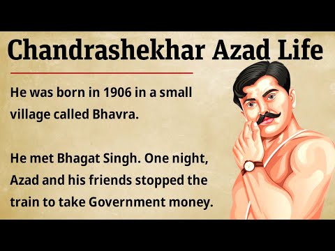 Learn English Through Biography ⭐ Life Story Of Chandrashekhar Azad ⭐ English Speaking Practice
