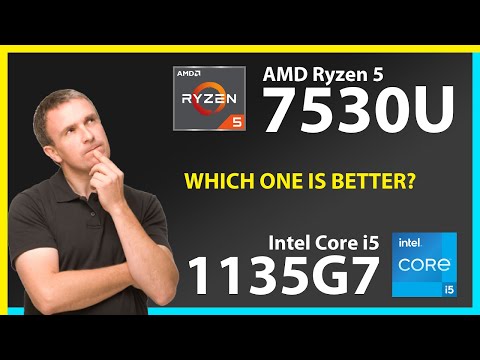 AMD Ryzen 5 7530U vs INTEL Core i5 1135G7 Technical Comparison
