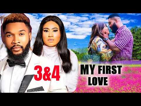 MY FIRST LOVE 3&4 (NEW TRENDING MOVIE) - ALEX CROSS,ROSABELLE LATEST 2024 NOLLYWOOD MOVIE