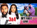 MY FIRST LOVE 3&4 (NEW TRENDING MOVIE) - ALEX CROSS,ROSABELLE LATEST 2024 NOLLYWOOD MOVIE