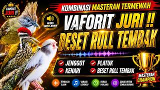 Download lagu KOMBINASI MASTERAN TERMEWAH FAVORIT JURI! 🔥 BESET ROLL TEMBAK   JENGGOT   KENARI   PELATUK mp3