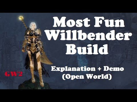 Guild Wars 2 Willbender Build (Most Fun Open World Guardian Build)