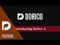 Video 1: Supercharge Your Workflow | Introducing Dorico 4