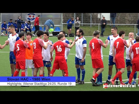 Highlights Slovan HAC - 1980 Wien, Wiener Stadtliga 24/25