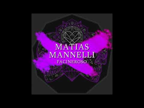 Matias Mannelli - Facineroso