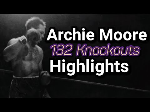 ARCHIE MOORE - THE KNOCKOUT KING (132 KNOCKOUTS)
