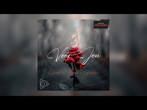 VOOR JOU - JARDEL X RIVANO X RIVELINO (OFFICIAL LYRIC VIDEO)