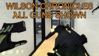 Wilson Chronicles - All Guns Shown