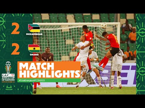 HIGHLIGHTS | Mozambique 🆚 Ghana  