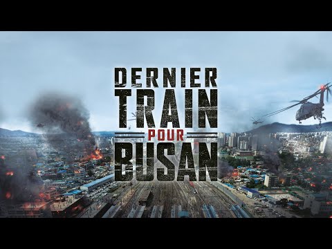Dernier train pour Busan - Bande-annonce officielle VOST