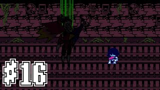 【実況】DELTARUNE チャプター2 初見プレイ #16