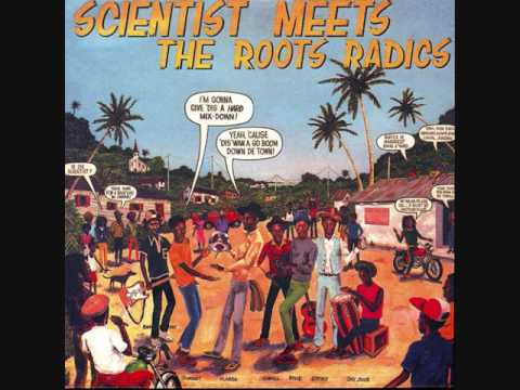 Scientist Meets The Roots Radics - 1982  (Full)
