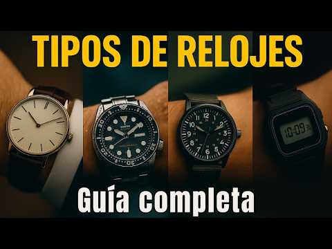Tipos de Relojes y Sus Estilos ⌚ ¿Cuál Es el Tuyo? | Guía Completa