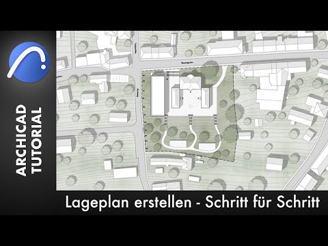 Lageplan erstellen - Schritt für Schritt - ARCHICAD 24 [Tutorial Deutsch]