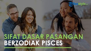 Kenali Sifat Dasar Pasangan Berzodiak Pisces, Penyabar dan Pendengar yang Baik