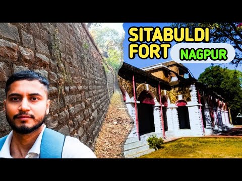 Sitabuldi Fort जहां गांधीजी को किया गया था अंग्रेजों द्वारा कैद | Nagpur Tour