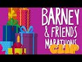 Marathons Of Barney Friends On Universal Kids Back In December 2018 CLIP SUBSCRIBE