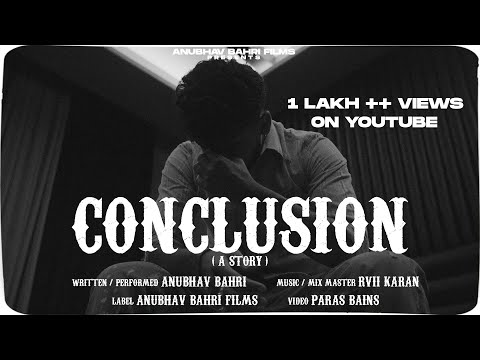 ANUBHAV BAHRI : CONCLUSION (A Story) Rvii Karan | Hip Hop | Latest Punjabi Rap Songs 2022