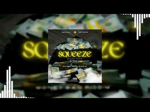 Hagi Don - Squeeze (Official Audio)