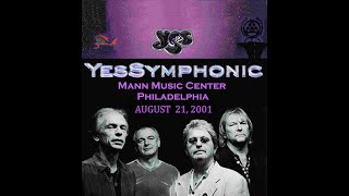 Yes Symphonic in Philadelphia August 21, 2001 (with orchestra rehearsal)