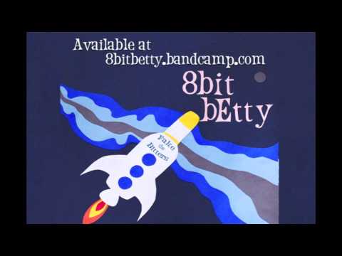8bit bEtty - Everything Changes (prelude)