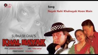 Nayak Nahi Khalnayak Hai Tu (MALE) - Khalnayak | Kavita Krishnamurthy &amp; Vinod Rathod HD