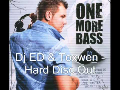 Dj ED & Toxwen - Hard Disc Out