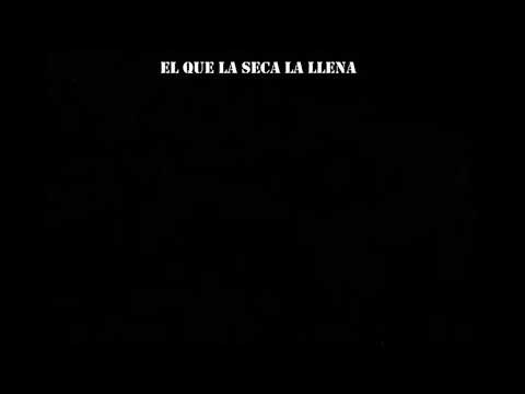 Indio solari EL QUE LA SECA LA LLENA letra