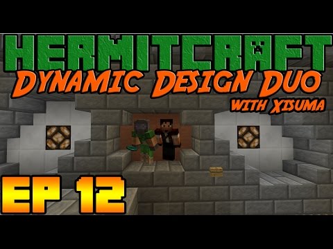 Hermitcraft - Ep12 - Dynamic Designing Duo With Xisuma