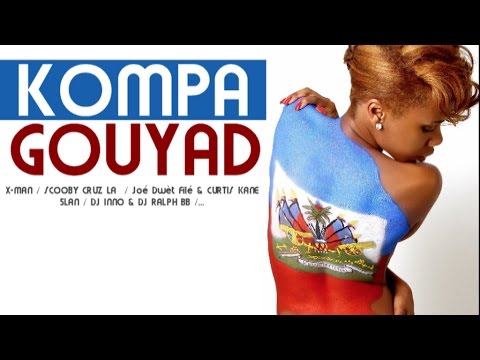 SUMMER ► Kompa Gouyad compilation 2016 [Hits Inédit] - By AlexCkj
