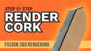 Fusion 360: How to Render a Cork Material in Autodesk Fusion 360 (video)