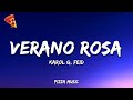KAROL G, Feid - Verano Rosa (Lyrics)
