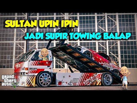Sultan Upin Ipin Jadi Supir TOWING BALAP manTUL GANAS - GTA V Upin Ipin Episode Terbaru 618