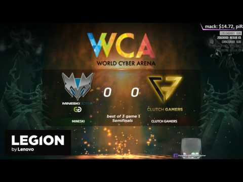 [Live-TH] WCA 2017 APAC Qualifier - Semifinals - Mineski vs Clutch Gamers # Game 1