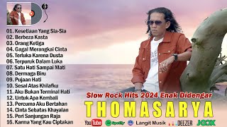 Download lagu Thomas Arya Full Album Terbaru 2024 - Kesetiaan Yang Sia-Sia - Lagu Slow Rock Terbaik Sepanjang Masa mp3