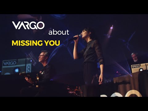VARGO - about: Missing You